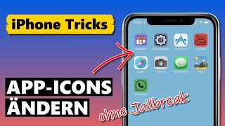 App Icons ändern auf dem iPhone 📱 (iOS 14 & OHNE Jailbreak)