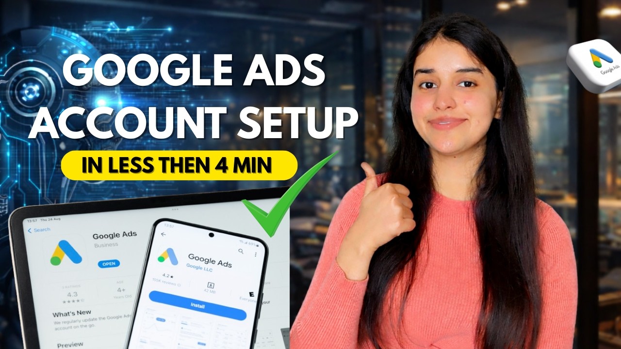 How to Set Up Google Ads Account in 2026 | Step-by-Step Beginner Guide ...