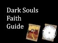 Dark souls faith guide