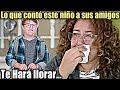 Lo que contó este niño a sus amigos... Te dejara sin palabras... Te Hará llorar…#1