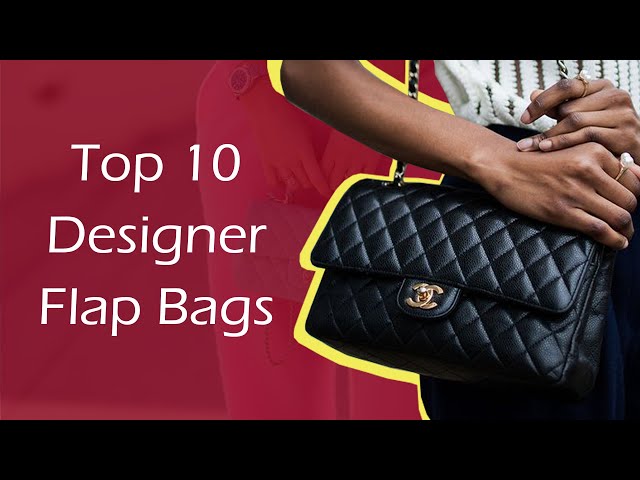10 Classic Luxury Bags Every Bag Lover Should Know 