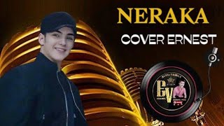 NERAKA By COVER ErnestZ.