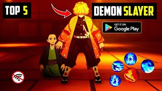 Top 5 New DEMON SLAYER Games For Android In 2024 | High Graphics (Online/Offline)