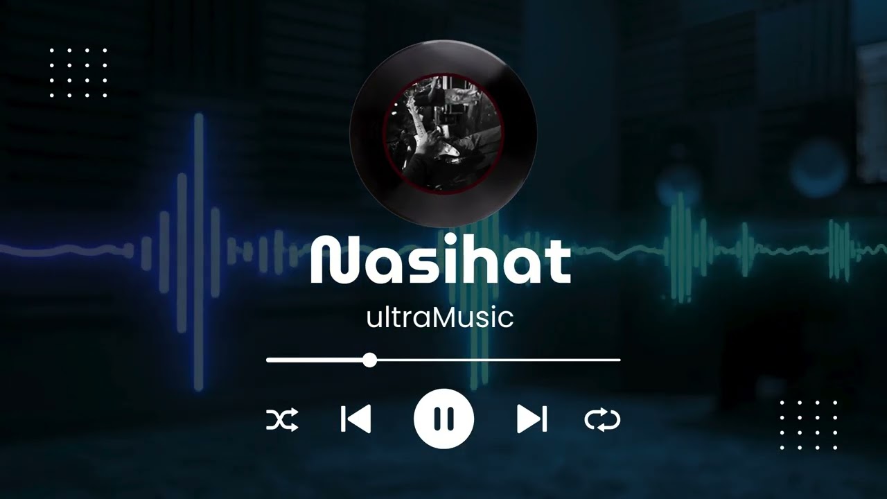 Nasihat - ultraMusic #ultratv4k #music #yenimüzik #enstrümantalmüzik #chillmüzik #beat #fonmüziği