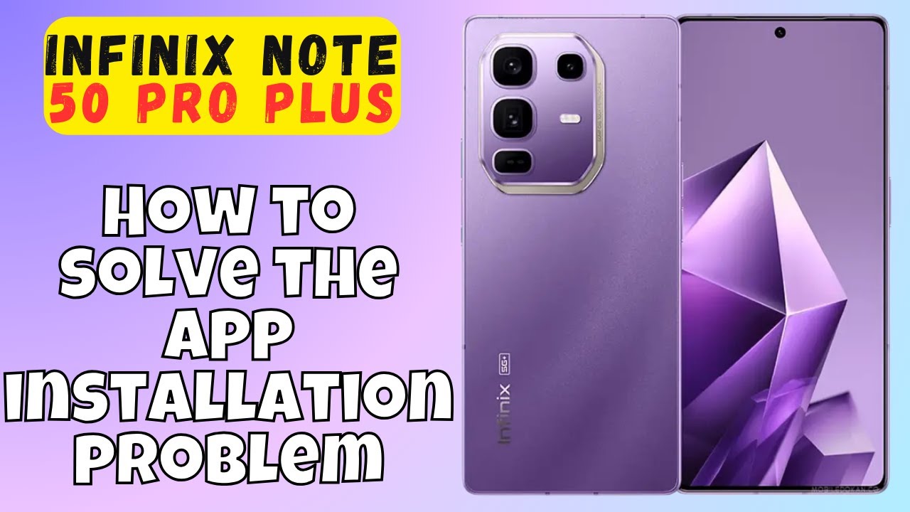 インフィニティ♾アプリ不調中(TT)ページ infinix Note 50 Pro Plus App Not installed issue || How to solve