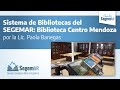 Charlas segemar sistema de bibliotecas del segemar biblioteca centro mendoza