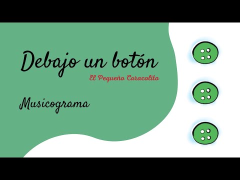 Debajo un botón │Pequeño Caracolito│Canción infantil│Musicograma│Ritmo│Música y Movimiento│↓