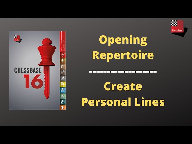 Chessbase - Opening Repertoire Management Part 1 