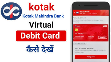 how to see virtual debit card in kotak 811 app || kotak virtual debit card