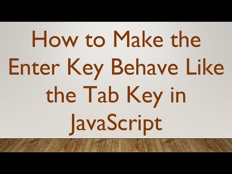 How to Make the Enter Key Behave Like the Tab Key in JavaScript