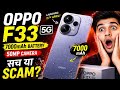 Oppo F33 5G 🔥 7000mAh Battery 😱 Full Specs Price &amp; Launch Date | Worth It? || Oppo F33 5G