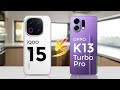 iQOO 15 Vs Oppo K13 Turbo Pro | Compare and Review
