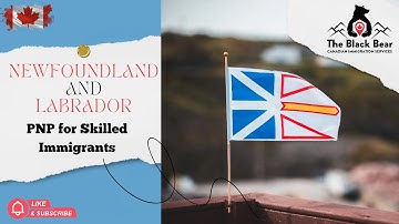 Newfoundland and Labrador PNP for Skilled Immigrants | Fast Track Your PR to Canada