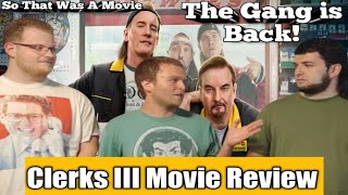 Clerks 3 Review: So That Was A Movie