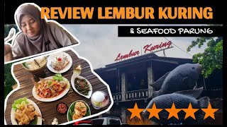 Review Lembur Kuring & Seafood Parung