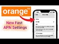 Orange sim new 5g apn settings  orange sim internet settings