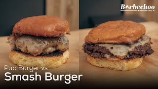 Pub Burger vs Smash Burger on the Blackstone Griddle | Barbechoo