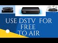 Use dstv decoder for free to air complete guide