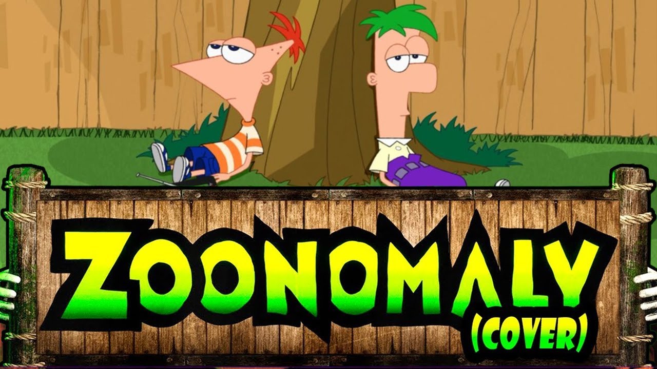 Phineas and Ferd - Zoonomaly Theme Song (COVER)