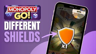 How To Get Different Shields In Monopoly GO  - Complete Guide