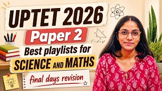 UPTET 2026/ Free playlists for SCIENCE AND MATHS/last days strategy #uptet #uptetmarathon #uptet2026