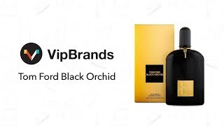 Tom Ford Black Orchid 100ML Unisex Perfume Review | VipBrands.com screenshot 2