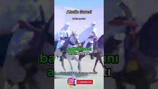 Ahzâb Suresi Meali 21-23.Ayetler Surenin Tamamı Kımda