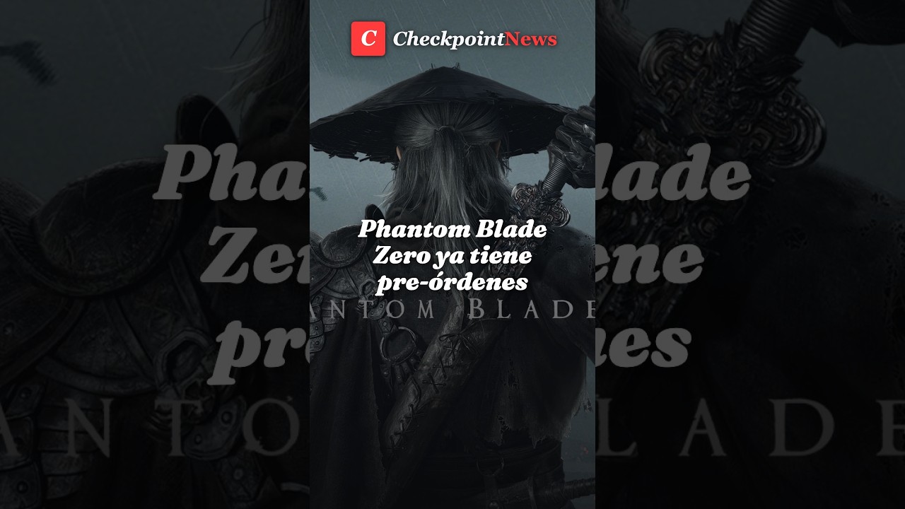 Pre-órdenes abiertas para Phantom Blade Zero