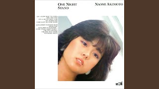 秋本奈緒美 - One Night Stand – hair & music parlour FAM