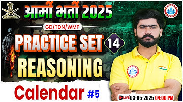 Army GD Reasoning Practice Set 2025 | Calendar | Reasoning for Army GD/TDN/WMP By Kuldeep Sir