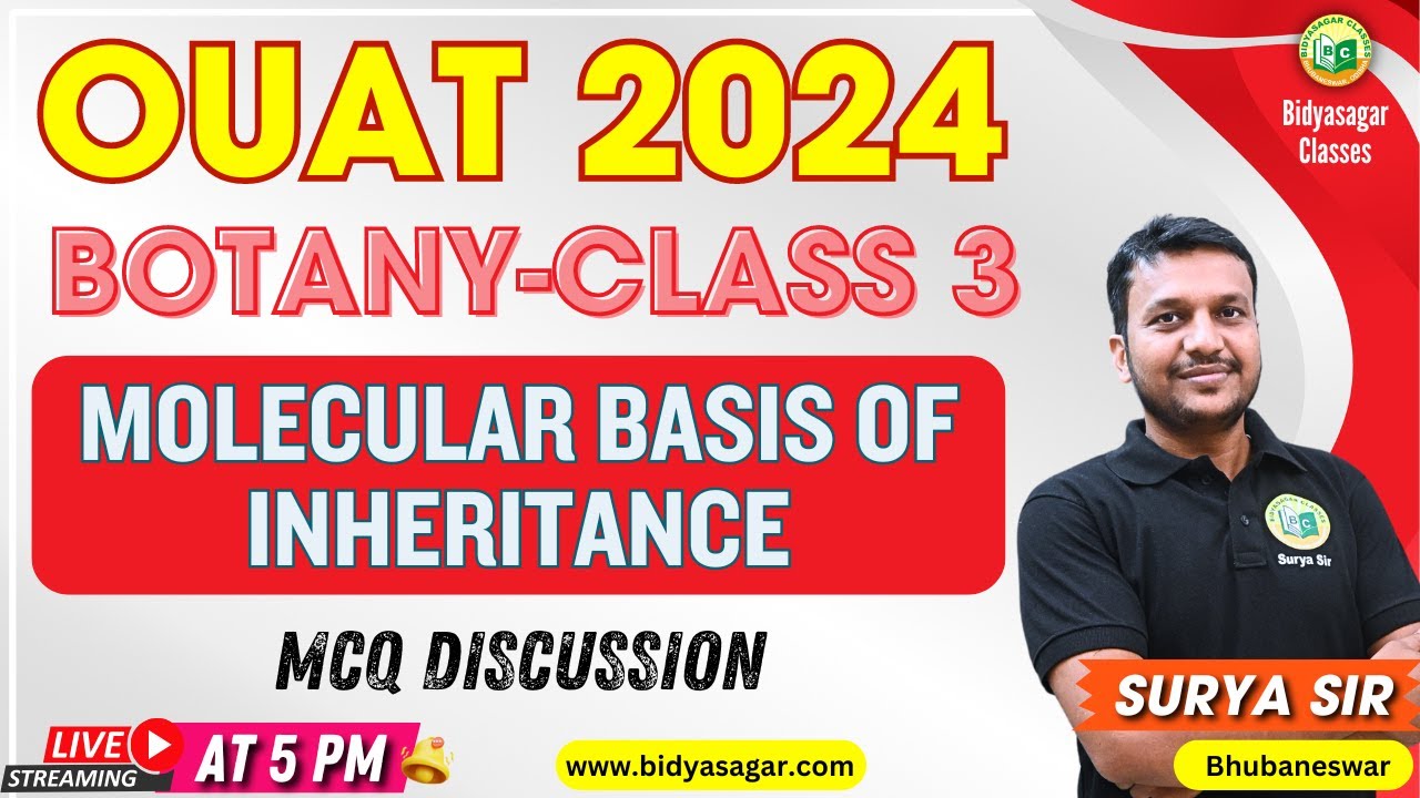 OUAT Entrance Exam 2024 | Botany class #3 | Molecular basic of Inheritance | MCQ #bidyasagarclasses