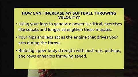How Can I Increase My Softball Throwing Velocity? - Softball Basics and Beyond