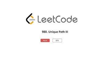 LeetCode 980. Unique Paths III | 不同路径III