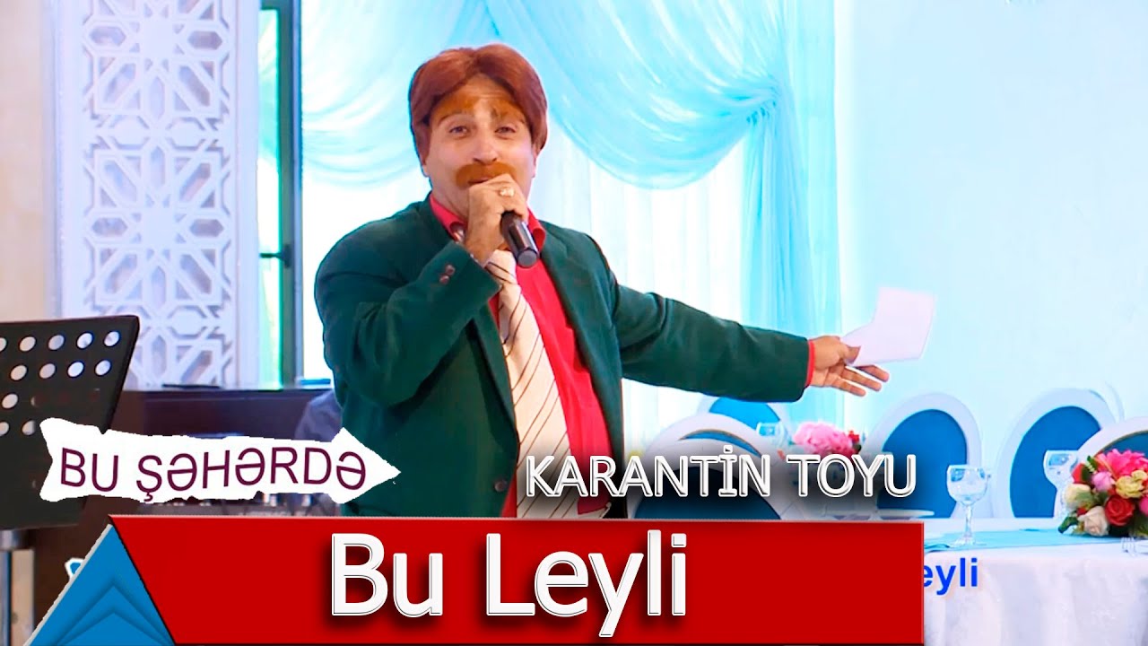 Bu Şəhərdə - Bu Leyli