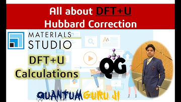 All about DFT+U  Hubbard Correction || Dr. Gaurav Jhaa