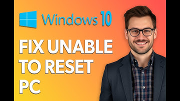 How To Fix Windows 10 Unable To Reset Pc Problem [Easiest Way]