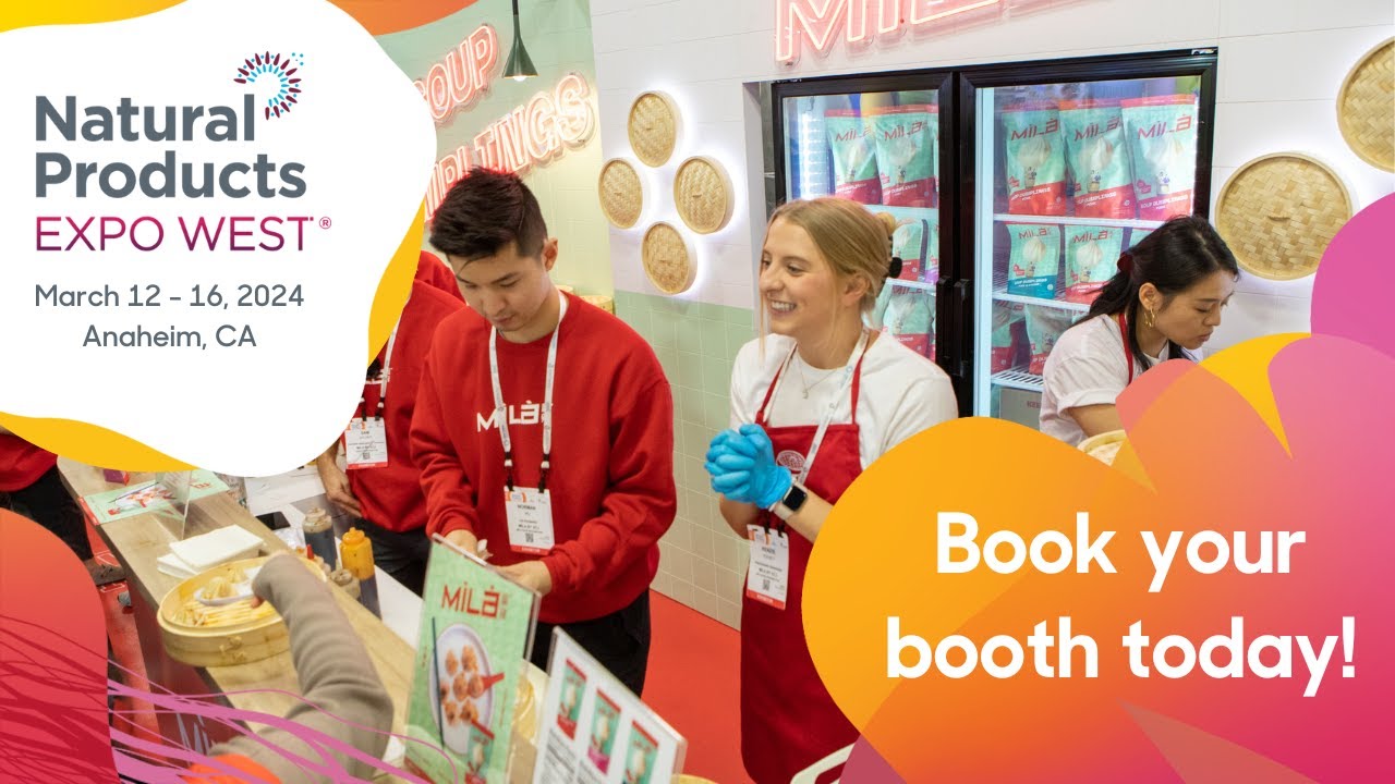 Expo West 2024 | Book Your Booth Today!