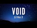 Lil nas x  void lyrics