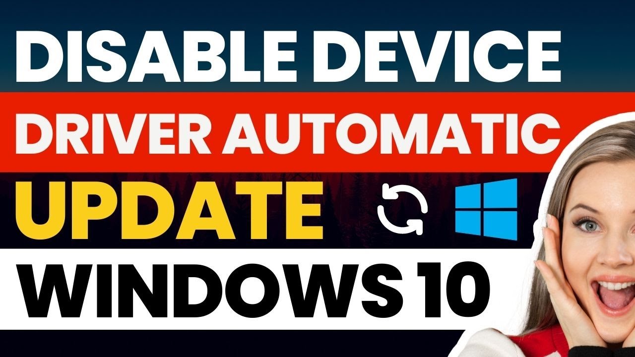 How To Disable Device Driver Automatic Update In Windows 10