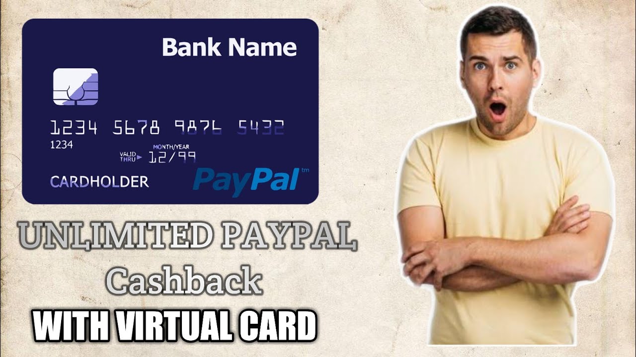 Get unlimited paypal Cashback with virtual card | Unlimited time per user | 2020 April New Trick|