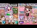 Poor school vs rich school  sad story  avatar world story  toca boca  pazu