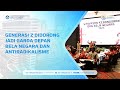 Generasi Z Didorong Jadi Garda Depan Bela Negara dan Antiradikalisme