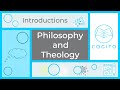 Philosophy and Theology, an introduction