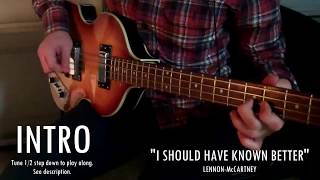 Nick's Tips: I SHOULD HAVE KNOWN BETTER (Beatles cover) BASS Isolated Lesson