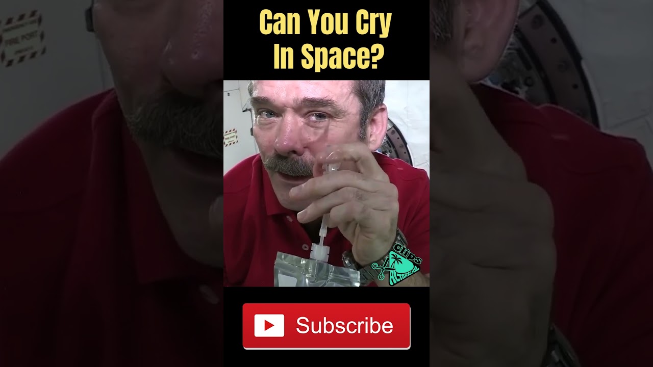 Can You Cry In Space?