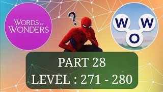 WORDS OF WONDERS (WOW) LEVEL 271, 272, 273, 274, 275, 276, 277, 278, 279, 280, ANSWERS, PART 28 Net Worth