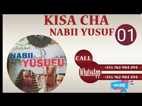 Download KISA CHA NABII YUSUF [SWAHILI, FULL HD].  Epsd 01