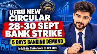 UFBU New Circular Out! 28-30 Sept Bank Strike Confirmed | 5 Days Banking Demand