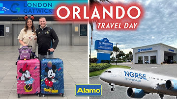 TRAVEL DAY to Orlando |✈️Norse Atlantic | LGW to MCO | Alamo Car Hire | Wyndham I-Drive Avanti