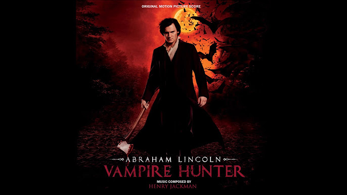 Abraham Lincoln: Vampire Hunter (2012) Screenplay - Script Slug
